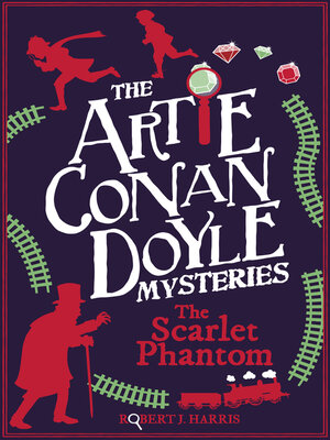 cover image of Artie Conan Doyle and the Scarlet Phantom